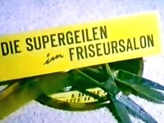 Vintage 70's - Die Supergeilen Im Friseursalon